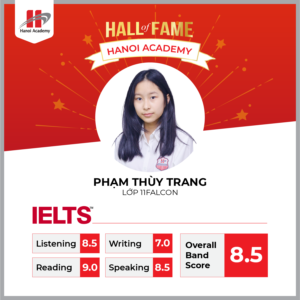 Nữ sinh lớp 11 Hanoi Academy đạt 8.5 IELTS trong lần thi đầu tiên