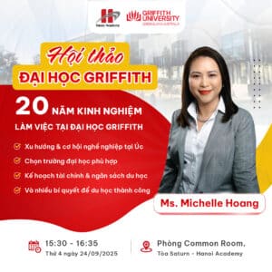 Hội thảo Du học Úc cùng Griffith University tại Hanoi Academy 6 Post Dien gia Duhoc 01 1